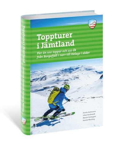 Cover for Johan Ranbrandt, Anette Andersson, Henrik Westling, Martin Strömgren · Toppturer i Jämtland (Paperback Book) (2017)