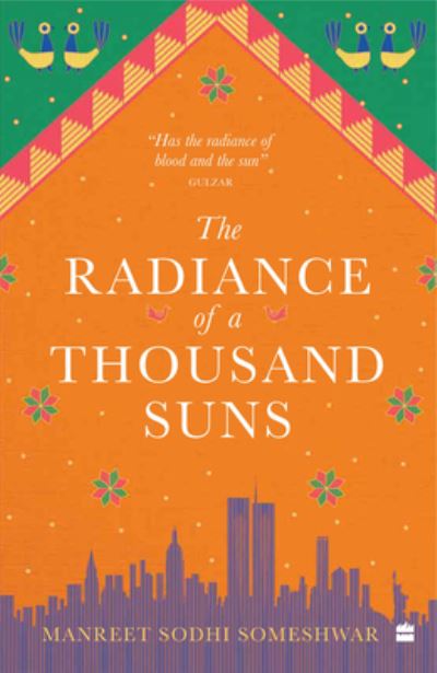 Cover for Manreet Sodhi Someshwar · The Radiance of a Thousand Suns (Paperback Book) (2020)