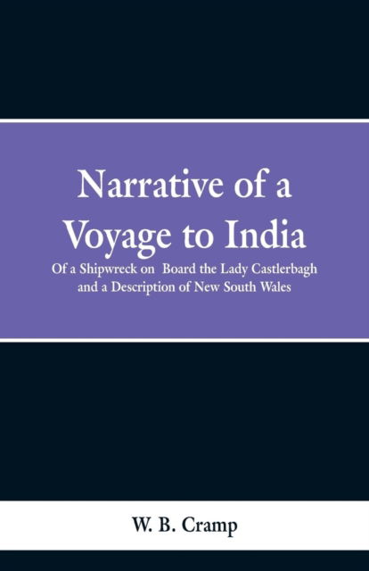 Cover for W B Cramp · Narrative of a Voyage to India (Paperback Book) (2019)