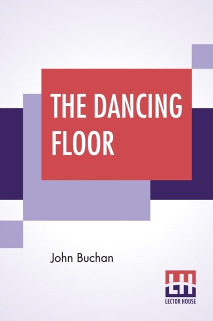 Cover for John Buchan · The Dancing Floor (Paperback Bog) (2019)