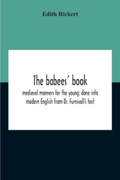 Cover for Edith Rickert · The Babees' Book (Paperback Book) (2020)