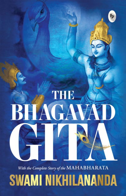 Bhagavad Gita - Swami Nikhilananda - Books - Prakash Books - 9789358561654 - August 10, 2023