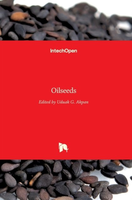Cover for Uduak G Akpan · Oilseeds (Hardcover bog) (2012)