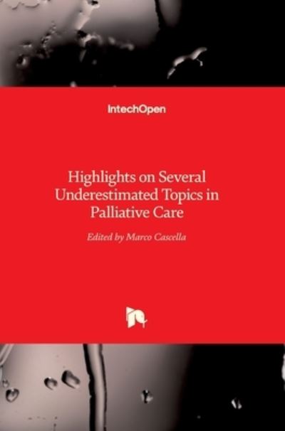 Cover for Marco Cascella · Highlights on Several Underestimated Topics in Palliative Care (Hardcover bog) (2017)
