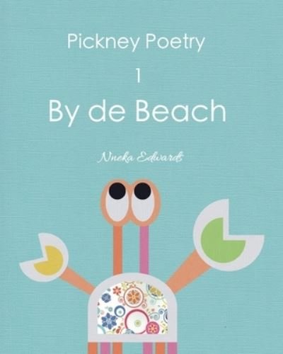 Cover for Nneka Edwards · Pickney Poetry 1 (Paperback Book) (2020)