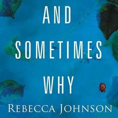 Cover for Rebecca Johnson · And Sometimes Why (CD) (2008)