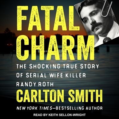 Cover for Carlton Smith · Fatal Charm (CD) (2019)