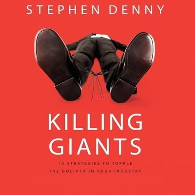 Killing Giants - Stephen Denny - Music - Gildan Media Corporation - 9798200563654 - March 31, 2011