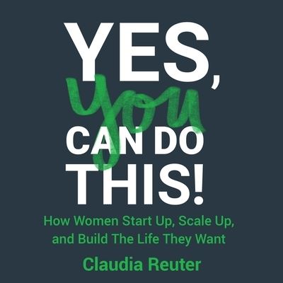 Cover for Claudia Reuter · Yes, You Can Do This! (CD) (2020)