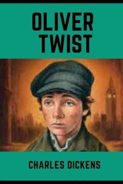 Cover for Charles Dickens · Oliver Twist (Annotated) (Paperback Book) (2022)