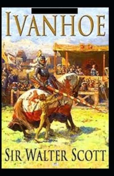 Cover for Sir Walter Scott · Ivanhoe Annotated (Paperback Bog) (2022)