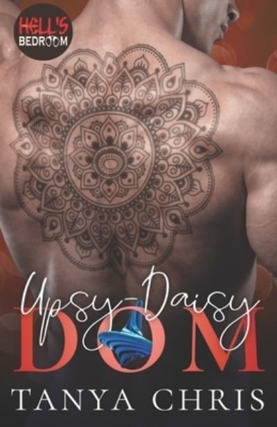 Cover for Tanya Chris · Upsy-Daisy Dom (Taschenbuch) (2021)