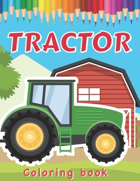 Cover for Fine Bee Publishing · Tractor Coloring Book (Paperback Book) (2020)