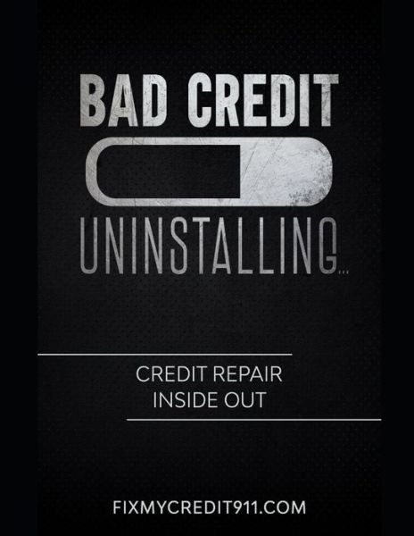 Cover for Dwight Davis · Bad Credit Uninstalling (Paperback Bog) (2020)