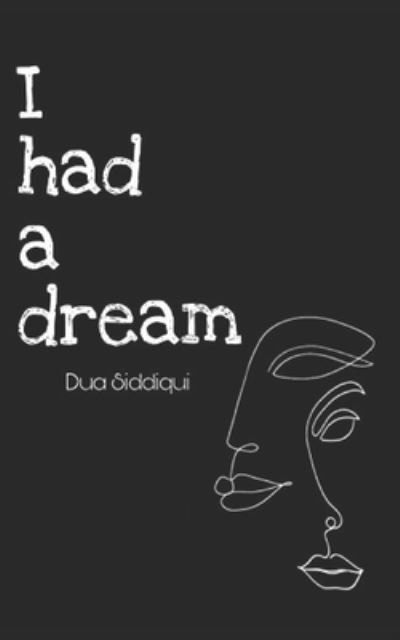 Cover for Dua Siddiqui · I had a dream (Taschenbuch) (2020)