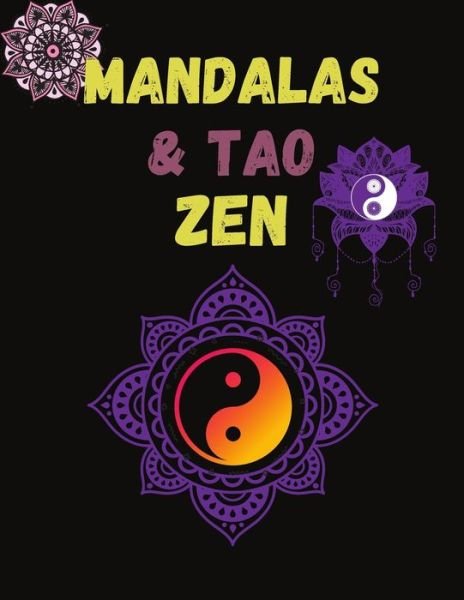 Cover for Zen Editions · Mandalas &amp; Tao Zen (Taschenbuch) (2020)