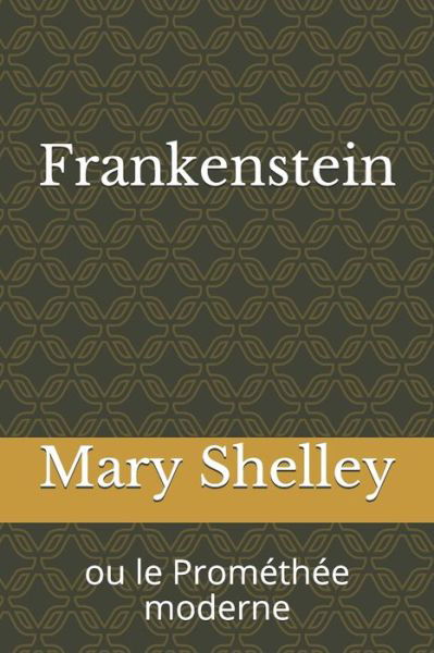 Cover for Mary Shelley · Frankenstein (Paperback Book) (2020)