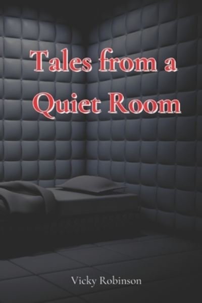 Cover for A D Halliday · Tales from a Quiet Room: Short Stories from 9 independent authors (Pocketbok) (2021)