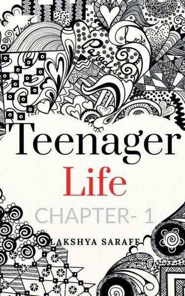 Cover for Lakshya Saraff · Teenager Life (Paperback Book) (2022)