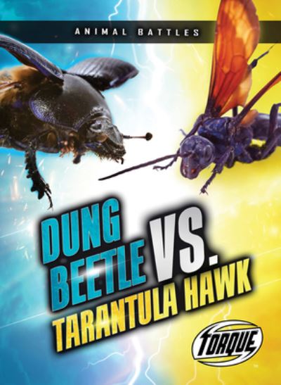 Cover for Nathan Sommer · Dung Beetle vs. Tarantula Hawk (Book) (2023)