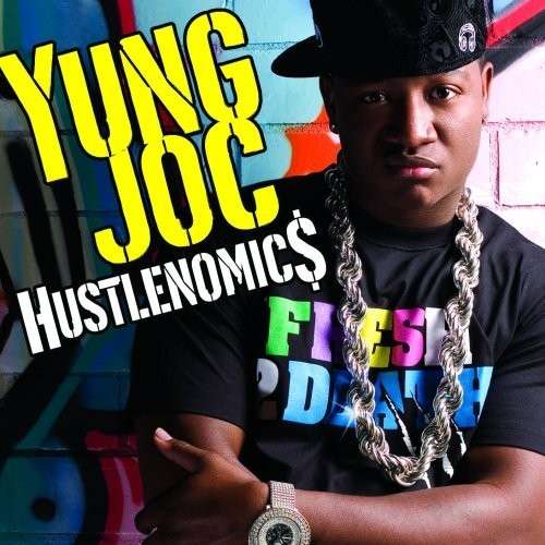 Cover for Yung Joc · Hustlenomics (CD) [Clean edition] (2011)