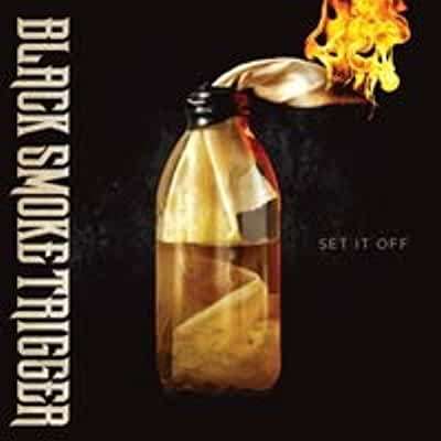 Cover for Black Smoke Trigger · Set It off (CD) (2019)