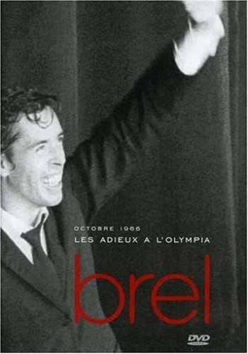 Cover for Jacques Brel · Jacques Brel - Les Adieux A L'Olympia (DVD) (2005)
