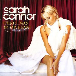 Cover for Sarah Connor · Christmas in My Heart (CD) (2007)