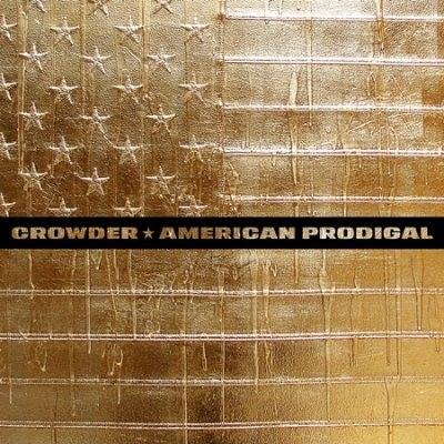 Cover for Crowder · American Prodigal (CD) [Deluxe edition] (2017)