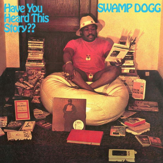 Cover for Swamp Dogg · Have You Heared This Story? (Ltd. Blue Vinyl) (LP) [Limited edition] (2023)