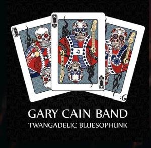 Cover for Gary Cain · Twangadelic Bluesophunk (CD) (2024)