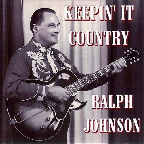 Cover for Ralph Johnson · Keepin' It Country (CD) (2010)