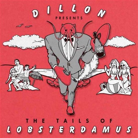 Cover for Dillon · Tails of Lobsterdamus (CD) (2019)