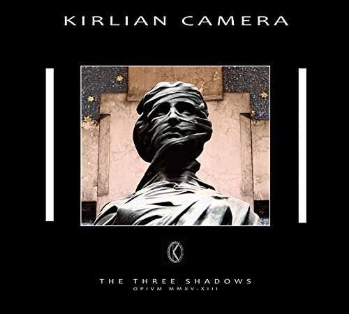 Three Shadows - Kirlian Camera - Musik - NORTON NORTH - 2112345666655 - 5. februar 2021