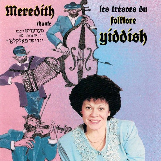 Cover for Meredith · Chante Les Tresors Du Folklore Yidd (CD) (2023)