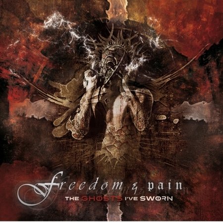 Ghosts Ive Sworn - Freedom & Pain - Musik - 7HARD - 4260437275655 - 30. august 2019