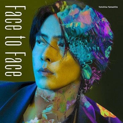 Cover for Tomohisa Yamashita · Face To Face (CD) [Japan Import edition] (2022)