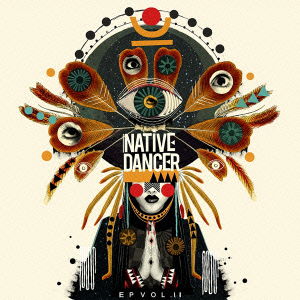 EP Vol.1 & 2 - Native Dancer - Muzyka - AGATE, THE IMPARTIMENT - 4532813835655 - 31 marca 2016