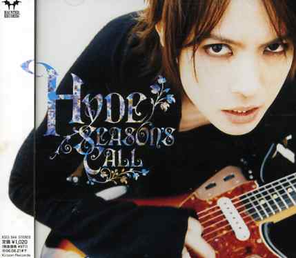 Season' Call - Hyde - Música - Sony - 4582117985655 - 28 de febrero de 2006