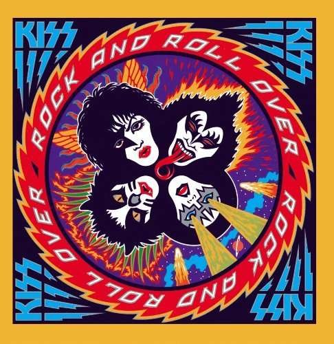 Rock And Roll Over - Kiss - Música - UNIVERSAL - 4988005677655 - 12 de octubre de 2011