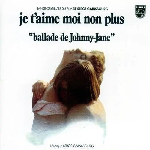 Je T'aime Moi Non Plus - Serge Gainsbourg - Musik - UNIVERSAL MUSIC JAPAN - 4988031627655 - 29. März 2024
