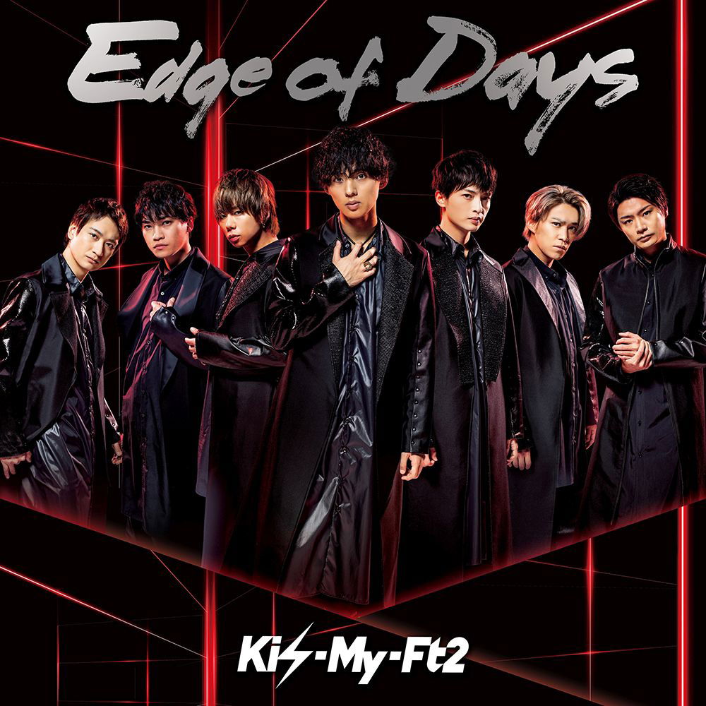 Kis-My-Ft2 · Edge of Days (CD) [Japan Import edition] (2019)