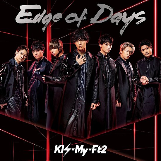 Cover for Kis-my-ft2 · Edge of Days (CD) [Japan Import edition] (2019)