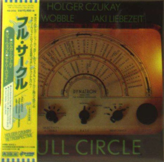 Cover for Holger Czukay · Full Circle (&amp; Jah Wobble) &lt;ltd&gt; (CD) [Japan Import edition] (2018)