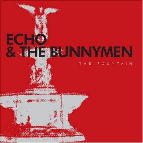 Cover for Echo &amp; The Bunnymen · Fountain (CD) (2009)