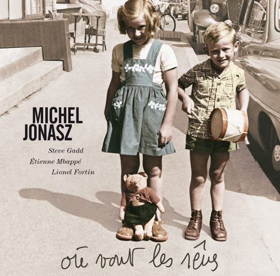 Cover for Jonasz Michel · Où Vont Les Rêves (CD) (2023)