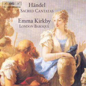 Handel / Kirkby / London Baroque · Sacred Cantatas (CD) (2001)