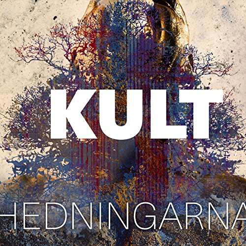 Kult - Hedningarna - Music - Silence Records - 7393210050655 - November 11, 2016