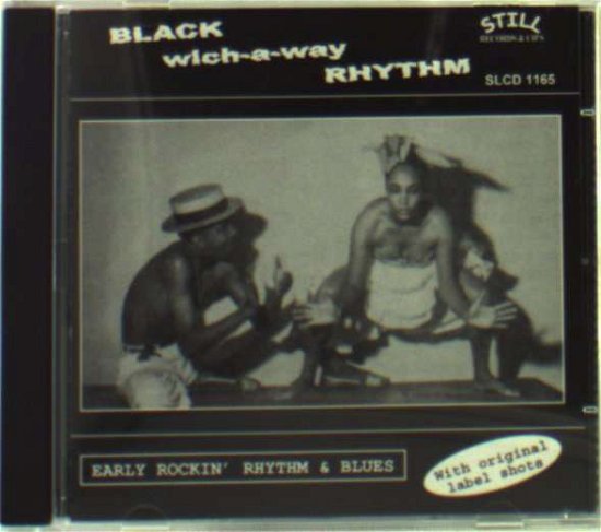 Cover for Black Which-A-Way Rhythm (CD) (2015)