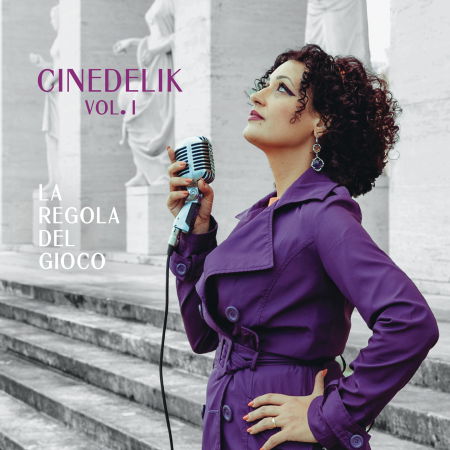 Cover for Cinedelik · La Regola Del Gioco (Vol. 1) (CD)